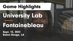 University Lab  vs Fontainebleau  Game Highlights - Sept. 15, 2022