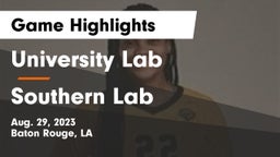 University Lab  vs Southern Lab  Game Highlights - Aug. 29, 2023