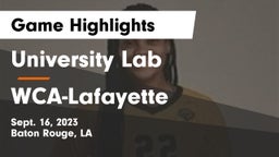 University Lab  vs WCA-Lafayette Game Highlights - Sept. 16, 2023