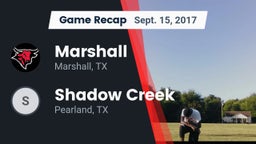Recap: Marshall  vs. Shadow Creek  2017