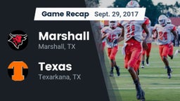 Recap: Marshall  vs. Texas  2017