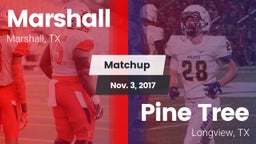 Matchup: Marshall  vs. Pine Tree  2017