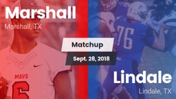 Matchup: Marshall  vs. Lindale  2018