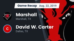 Recap: Marshall  vs. David W. Carter  2019