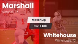 Matchup: Marshall  vs. Whitehouse  2019