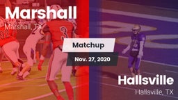 Matchup: Marshall  vs. Hallsville  2020