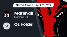 Recap: Marshall  vs. OL Folder 2022