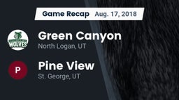 Recap: Green Canyon  vs. Pine View  2018