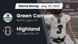 Recap: Green Canyon  vs. Highland  2023