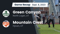 Recap: Green Canyon  vs. Mountain Crest  2023