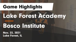 Lake Forest Academy  vs Bosco Institute Game Highlights - Nov. 22, 2021