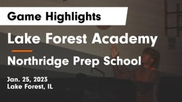 Lake Forest Academy  vs Northridge Prep School Game Highlights - Jan. 25, 2023