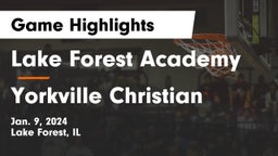 Lake Forest Academy  vs Yorkville Christian  Game Highlights - Jan. 9, 2024