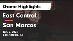 East Central  vs San Marcos  Game Highlights - Jan. 9, 2024