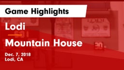 Lodi  vs Mountain House  Game Highlights - Dec. 7, 2018