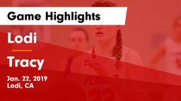 Lodi  vs Tracy  Game Highlights - Jan. 22, 2019