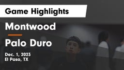 Montwood  vs Palo Duro  Game Highlights - Dec. 1, 2023