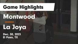 Montwood  vs La Joya  Game Highlights - Dec. 30, 2023