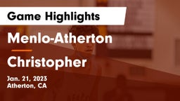 Menlo-Atherton  vs Christopher  Game Highlights - Jan. 21, 2023