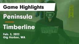 Peninsula  vs Timberline  Game Highlights - Feb. 3, 2022