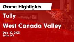 Tully   vs West Canada Valley  Game Highlights - Dec. 22, 2023