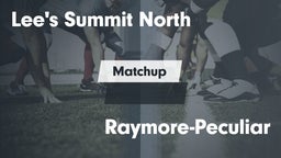 Matchup: Lee's Summit North vs. Raymore-Peculiar  2016