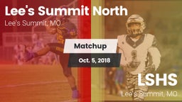 Matchup: Lee's Summit North vs. LSHS 2018