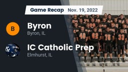 Recap: Byron  vs. IC Catholic Prep 2022