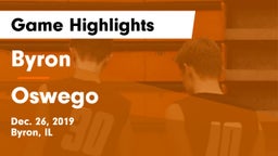 Byron  vs Oswego  Game Highlights - Dec. 26, 2019