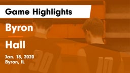 Byron  vs Hall  Game Highlights - Jan. 18, 2020