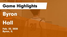 Byron  vs Hall  Game Highlights - Feb. 25, 2020