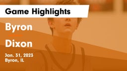 Byron  vs Dixon  Game Highlights - Jan. 31, 2023