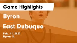Byron  vs East Dubuque  Game Highlights - Feb. 11, 2023