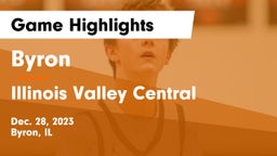 Byron  vs Illinois Valley Central  Game Highlights - Dec. 28, 2023
