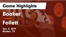 Booker  vs Follett  Game Highlights - Jan. 5, 2019