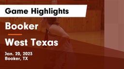 Booker  vs West Texas  Game Highlights - Jan. 20, 2023