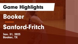 Booker  vs Sanford-Fritch  Game Highlights - Jan. 31, 2023