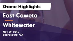 East Coweta  vs Whitewater  Game Highlights - Nov 29, 2016