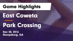 East Coweta  vs Park Crossing  Game Highlights - Dec 30, 2016