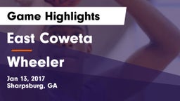 East Coweta  vs Wheeler Game Highlights - Jan 13, 2017