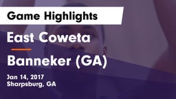 East Coweta  vs Banneker  (GA) Game Highlights - Jan 14, 2017