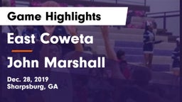 East Coweta  vs John Marshall  Game Highlights - Dec. 28, 2019