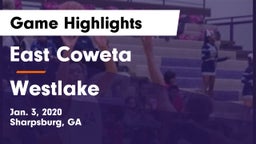 East Coweta  vs Westlake  Game Highlights - Jan. 3, 2020