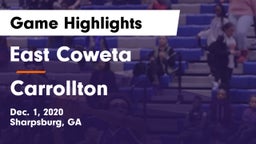 East Coweta  vs Carrollton  Game Highlights - Dec. 1, 2020