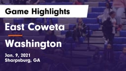 East Coweta  vs Washington  Game Highlights - Jan. 9, 2021