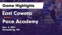 East Coweta  vs Pace Academy Game Highlights - Dec. 4, 2021