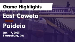 East Coweta  vs Paideia Game Highlights - Jan. 17, 2023
