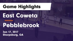 East Coweta  vs Pebblebrook  Game Highlights - Jan 17, 2017