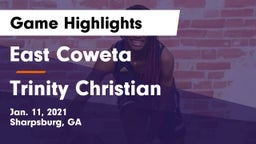 East Coweta  vs Trinity Christian  Game Highlights - Jan. 11, 2021