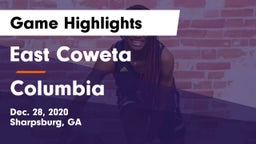 East Coweta  vs Columbia  Game Highlights - Dec. 28, 2020